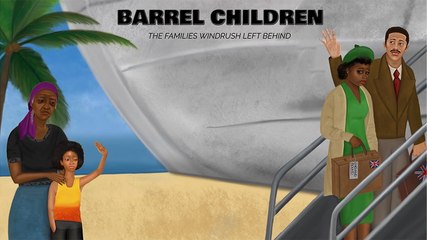 Barrel Children: The families Windrush left behind