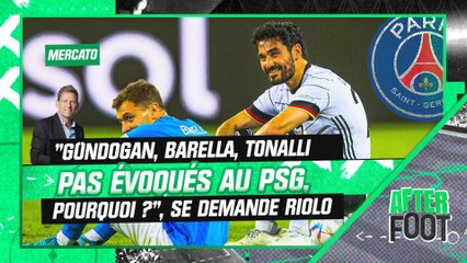 Mercato : "Gündogan, Barella… Pourquoi ces joueurs ne sont pas évoqués au PSG ?", se demande Riolo