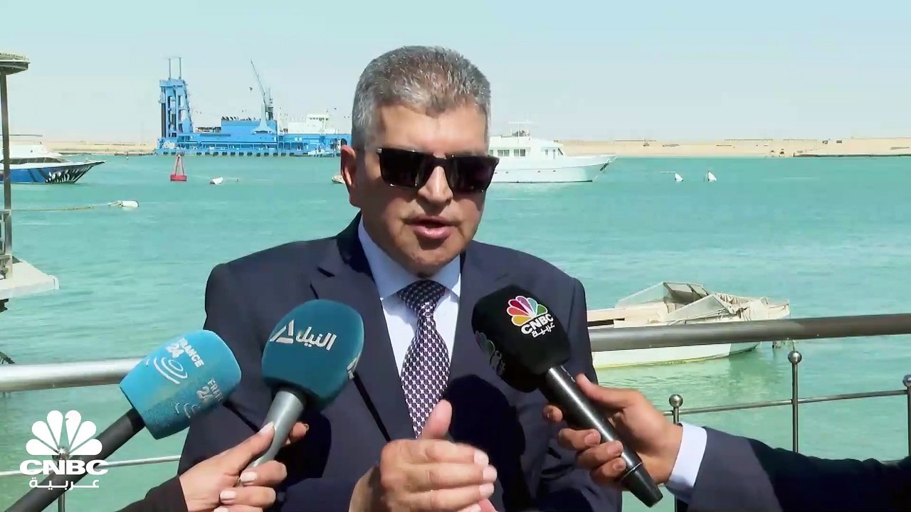رئيس هيئة قناة السويس لـ CNBC عربية: طرح الرباط...