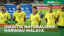 Soroti Pemain Keturunan Indonesia yang Hafal Indonesia Raya, Media Malaysia Kritik Naturalisasi Harimau Malaya