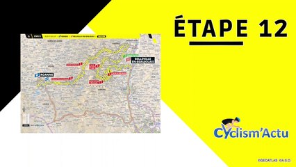 Tour de France 2023 - La 12e étape du 110e Tour de France, parcours et profil !