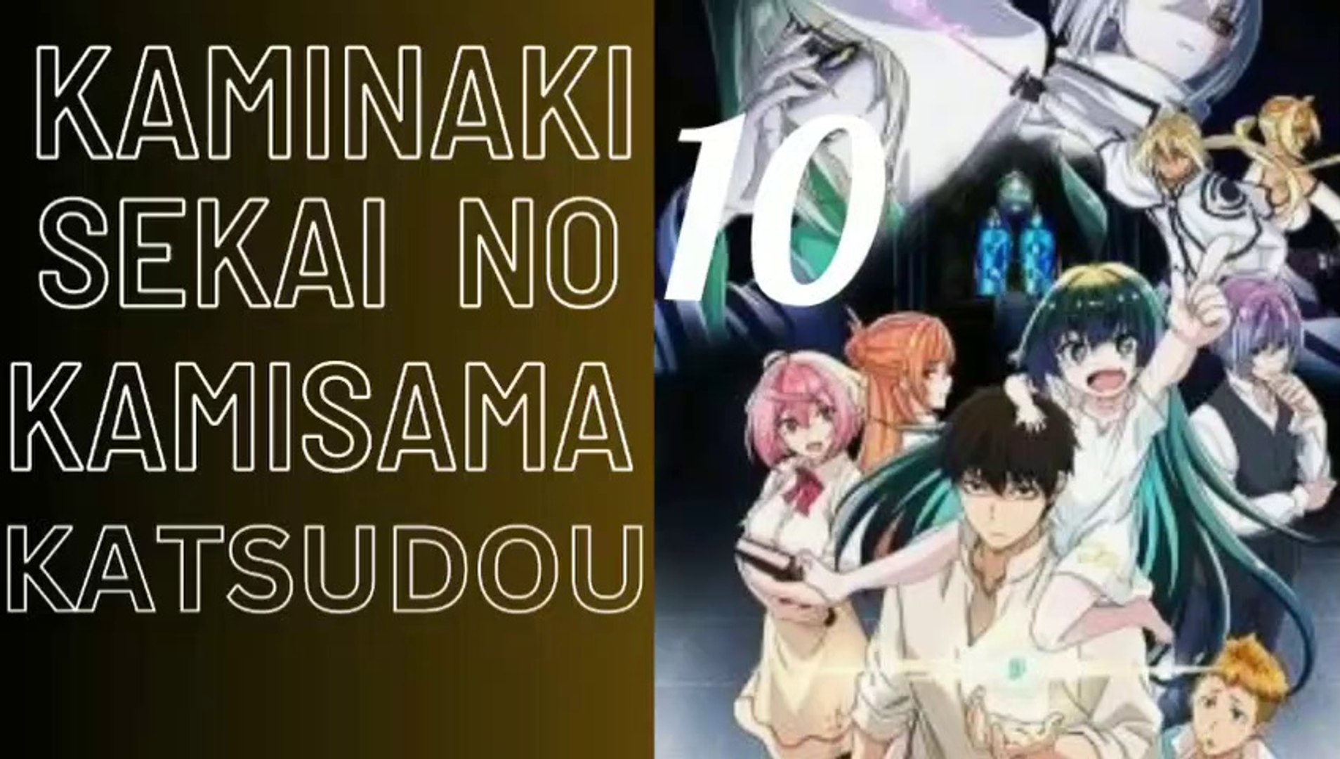 Três episódios depois Kaminaki Sekai no Kamisama Katsudou 