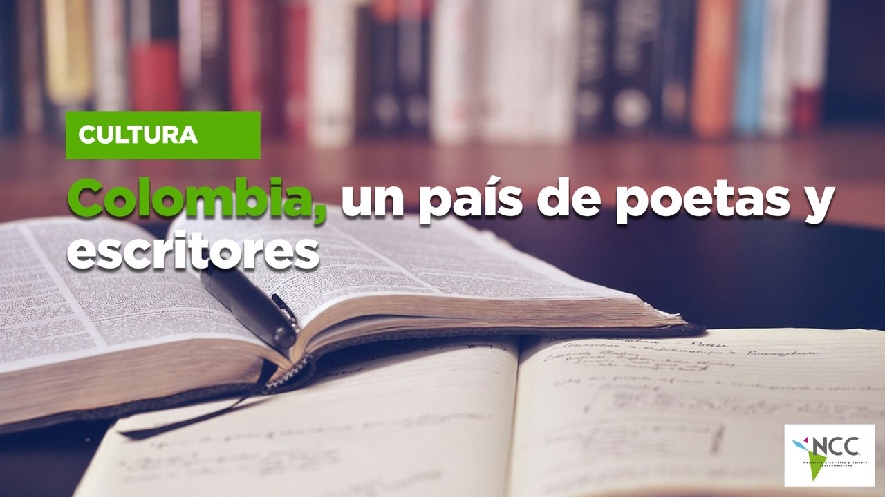 Colombia, un país de poetas y escritores