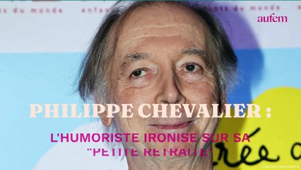 Philippe Chevallier : l'humoriste ironise sur sa "petite retrait