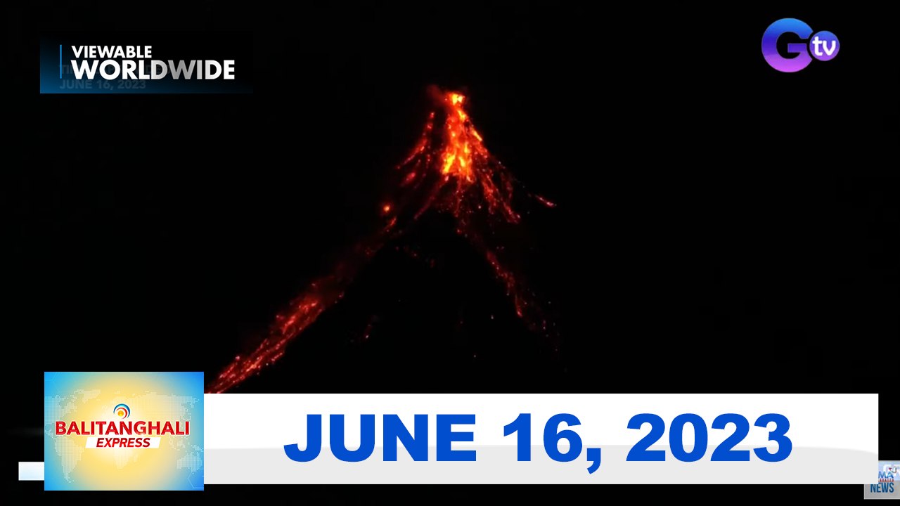 Balitanghali Express: June 16, 2023