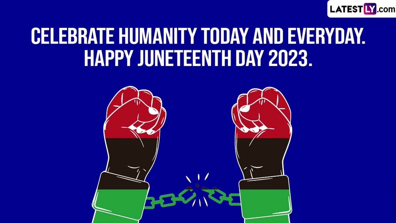 Happy Juneteenth 2023 Greetings: Messages, Images and Wallpapers for Celebrating the Day of Freedom