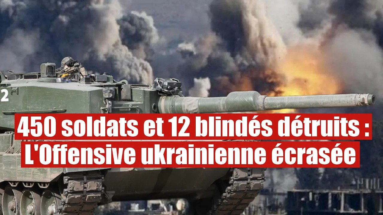 450 soldats tués et 12 blindés détruits : L'Offensive de Kiev écrasée à Donetsk