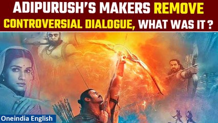Adipurush: Makers remove controversial 'Sita' dialogue, Nepal mayor ask for ban | Oneindia News