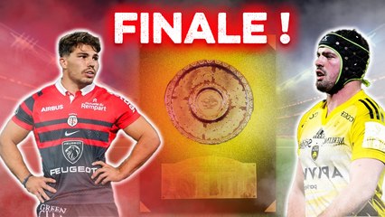 Toulouse - La Rochelle : une finale de rêve ?