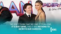 Tom Holland Comments on His Sacred Relationship With Zendaya _ E! News