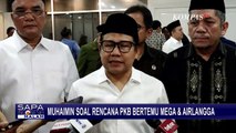 Cak Imin Masih Menunggu Undangan Pertemuan dengan Megawati dan Airlangga