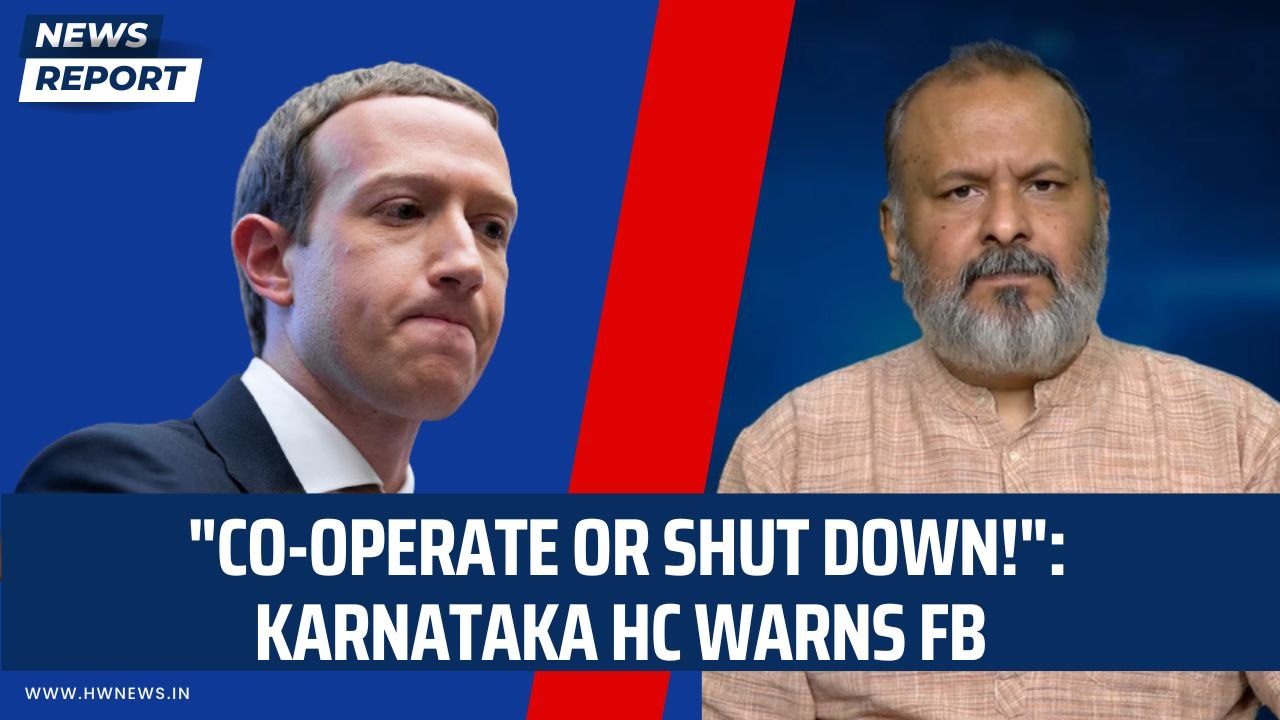 "Co-operate or shut down!": Karnataka HC warns Facebook | High Court | Mark Zuckerberg| Social Media