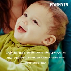 Top 15 des prénoms de garçons qui étaient tendances dans les années 80