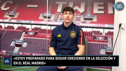 Fran García: «Estoy preparado para seguir creciendo en la Selección y en el Real Madrid»
