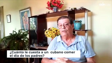 ¿Cuánto le cuesta a un  cubano comer el día de los padres?