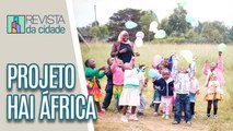 Conheça o projeto Hai África - Revista da Cidade (16/06/2023)