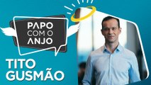 Tito Gusmão: Corretora de investimento e gestão digital movem empreendedorismo | PAPO COM O ANJO