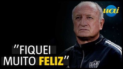 Atlético: Felipão manda recado para torcida após anúncio