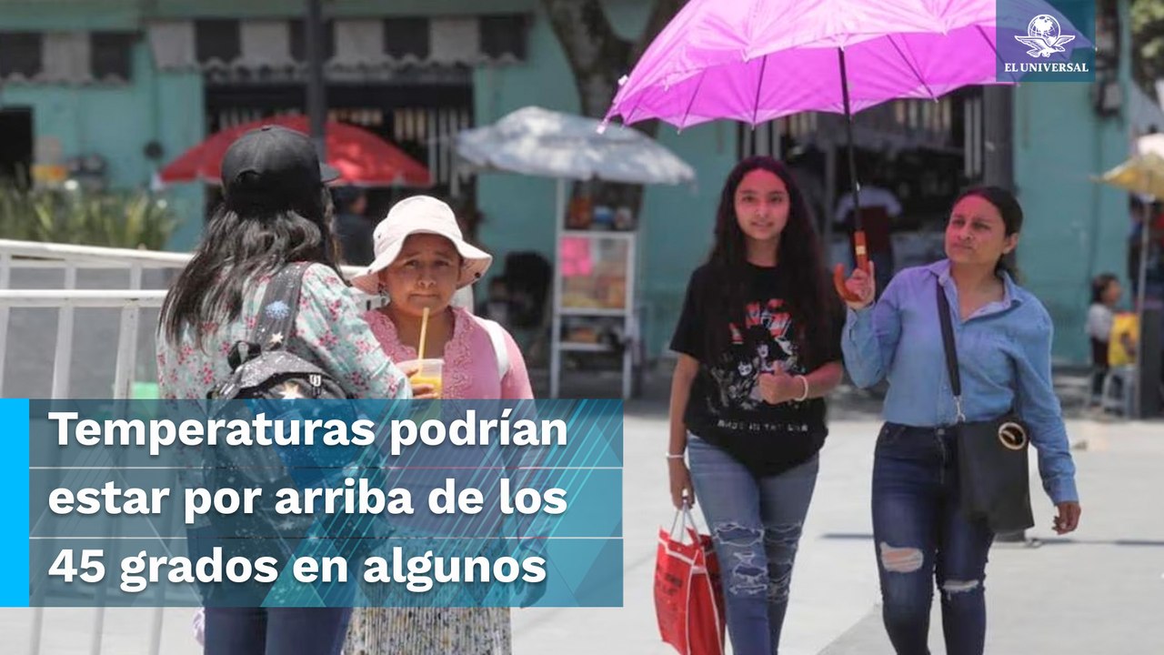 ¡El calor parece no tener fin! Esperan temperaturas hasta de 45 grados en el Edomex