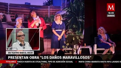 Jairo Calixto presenta la obra 'Los Daños Maravillosos' en el teatro bar 'El Vicio'