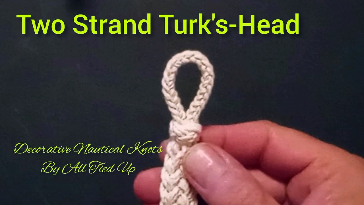 The two Strand Turk\'s Head knot - video Dailymotion