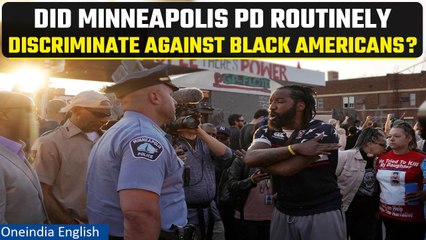 George Floyd's Death: Minneapolis PD accused of racial bias in scathing DOJ report | Oneindia News