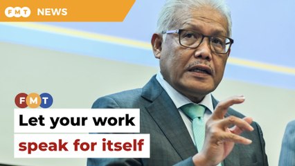 Talk less, let your work do the talking, Hamzah tells PM