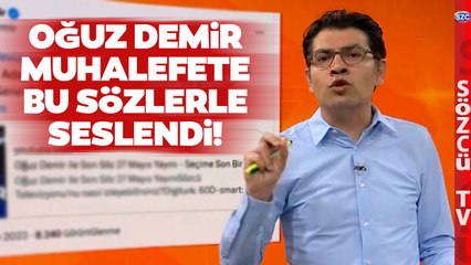 Oğuz Demir'den Muhalefete Eleştiri Yağmuru! 'Sizden Daha İyi Yapabilecek...'