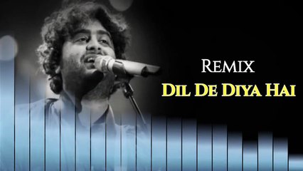 Dil De Diya Hai - Remix No Copyright Use Any Videos
