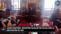 Jaime Martínez, investido alcalde de Palma con la abstención de Vox