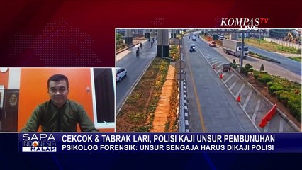 Soal Kasus Tabrak Lari di Cakung, Psikolog Forensik: Unsur Sengaja Harus Dikaji Polisi!