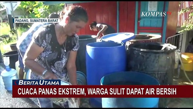 Cuaca Panas Ekstrem di Kota Padang, Warga Kesulitan Dapat Air Bersih!
