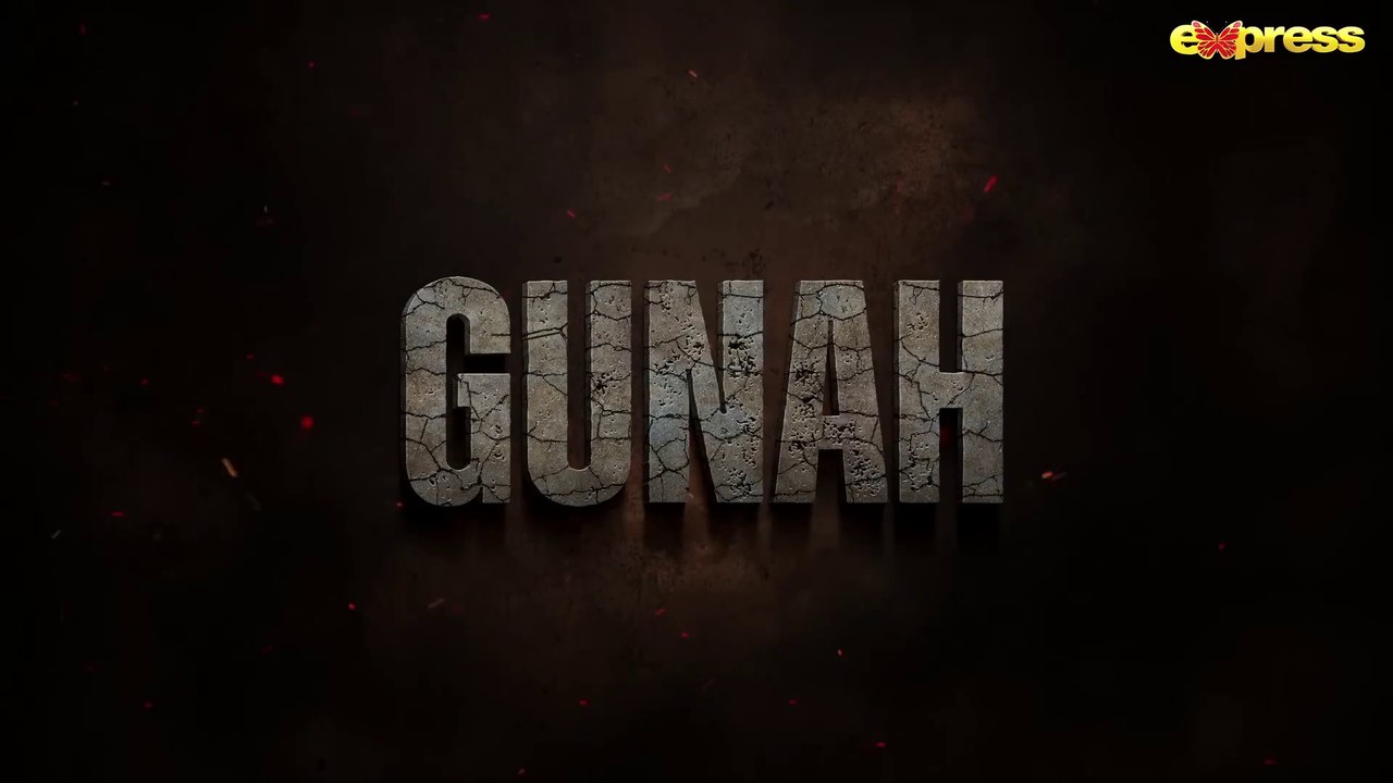 GUNAH _ Episode 01 _ Saba Qamar - Sarmad Khoosat -  Rabia Butt