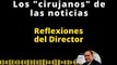 REFLEXIONES DEL DIRECTOR |  LOS 