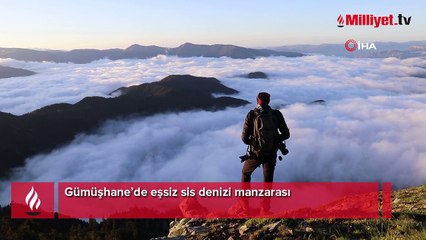 Gümüşhane’de eşsiz sis denizi manzarası