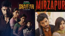 Shaitan Vs Mirzapur పులిని చూసి నక్క వాత పెట్టుకున్నట్టు.. | Shaitan Review | Telugu Filmibeat