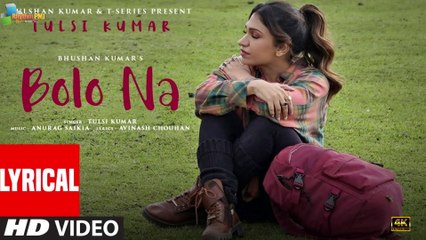 Bolo Na | Truly Konnected | Tulsi Kumar | Anurag S | Avinash C | Arsh Grewal | Bhushan Kumar |4k uhd video  2023