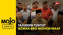 Tuduhan sabotaj parti, Tajuddin beri tempoh seminggu atau tindakan undang-undang
