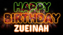 ZUEINAH Happy Birthday Song – Happy Birthday ZUEINAH - Happy Birthday Song - ZUEINAH birthday song