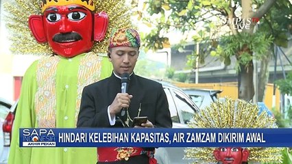 Download Video: Hindari Kelebihan Kapasitas, 37 Ribu Liter Air Zamzam Dikirim Awal!