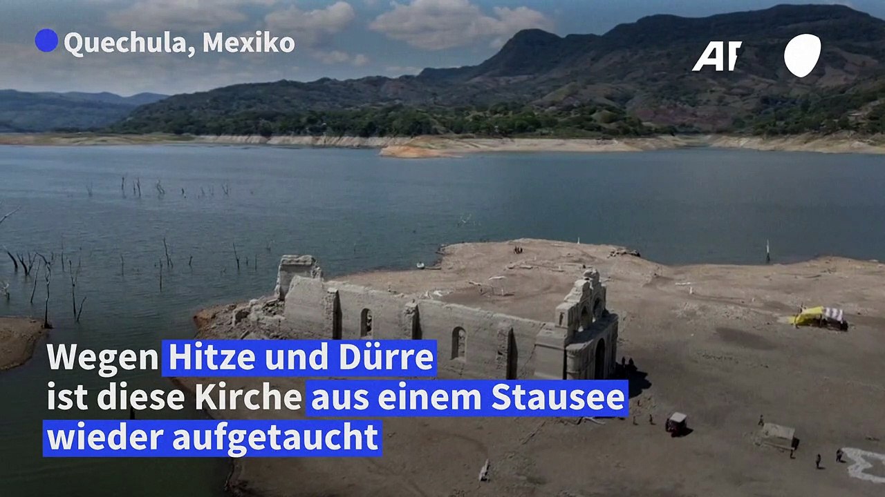 Mexiko: Dürre lässt Kirche aus Stausee auftauchen