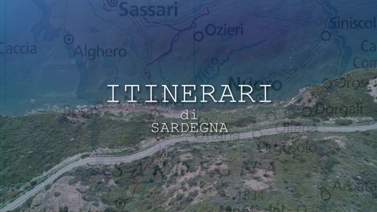 ITINERARI DI SARDEGNA (CAMINUSU DE SARDIGNA)- PUNTATA 2
