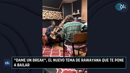 “Dame un break”, el nuevo tema de Rawayana que te pone a bailar
