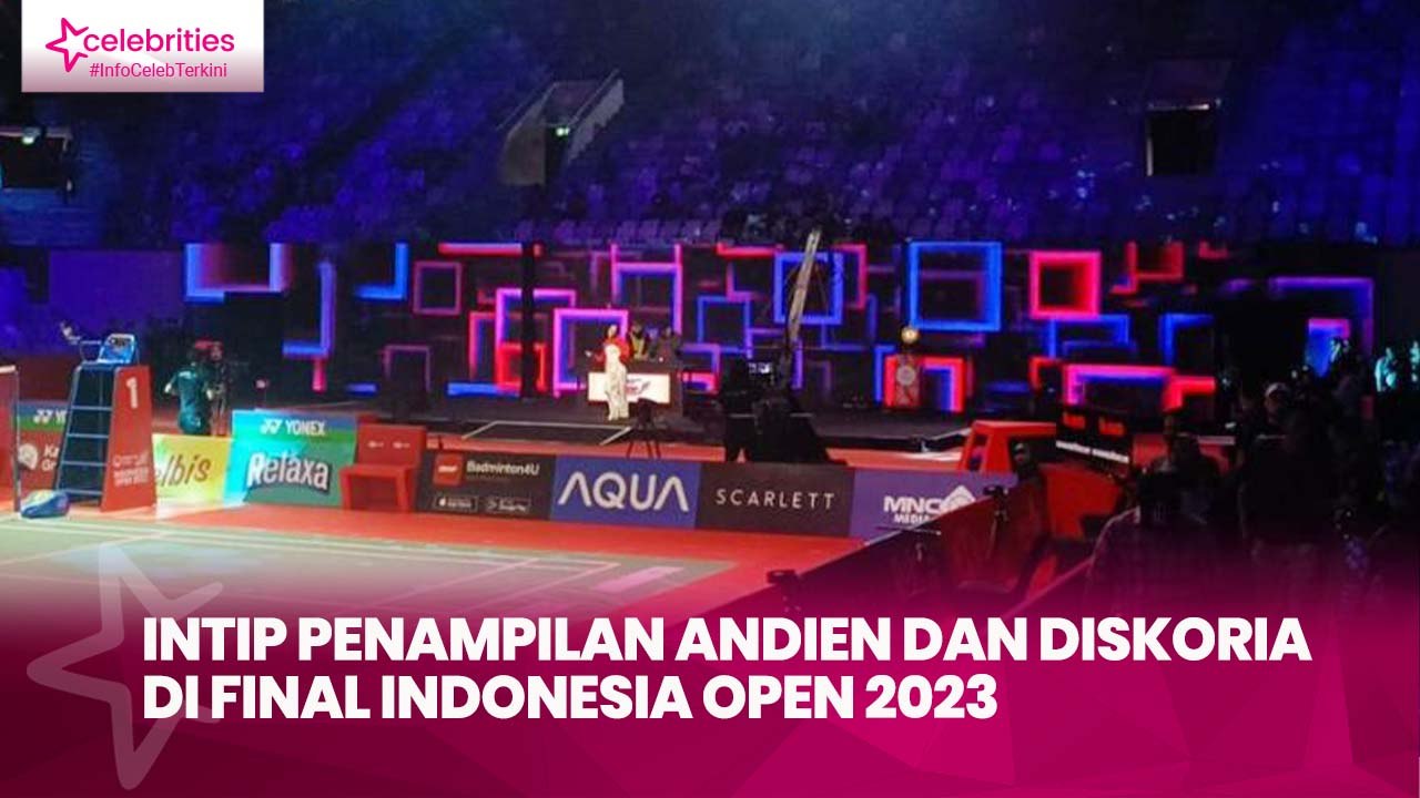 Intip Penampilan Andien dan Diskoria di Final Indonesia Open 2023