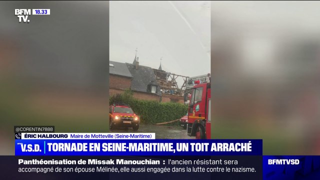 Un toit a été arraché après une tornade en Seine-Maritime: on a vu les toitures s'envoler indique Éric Halbourg, maire de Motteville