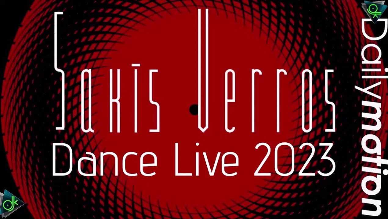 Σάκης Βέρρος - Dance Live 2023