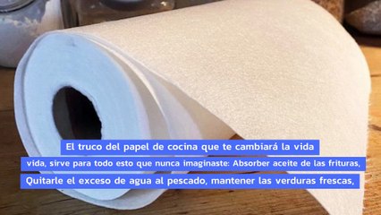 El truco del papel de cocina que te cambiará la vida sirve para esto que nunca imaginaste