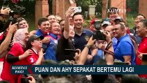 Puan dan AHY Bertemu Selama 1 Jam, Sepakat Hadirkan Pemilu 2024 Aman dan Damai!