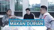 GEGAR | Izzue Islam Sahut Cabaran Makan Durian
