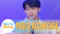Paolo gets emotional on Magandang Buhay | Magandang Buhay